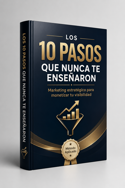 Los 10 Pasos que nunca te enseñaron+6BONOS